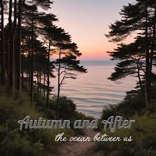 Picture of Autumn and After