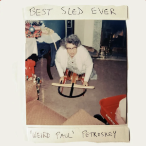 Picture of Weird Paul Petroskey
